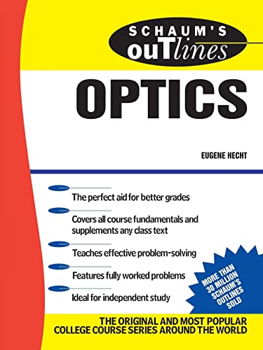 Schaum's Outline of Theory and Problems of Optics (Schaum's Outline Series) von McGraw-Hill Education